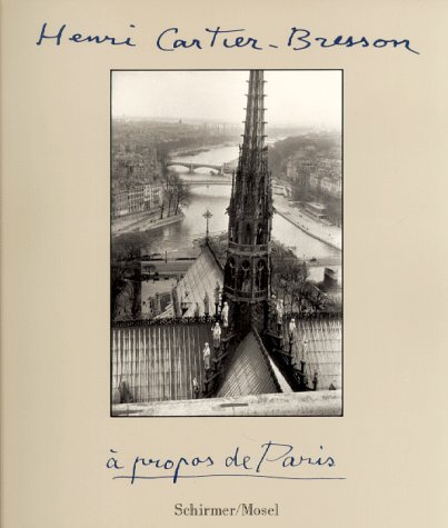 Henri Cartier-Bresson : A propos de Paris. ☆☆☆・・